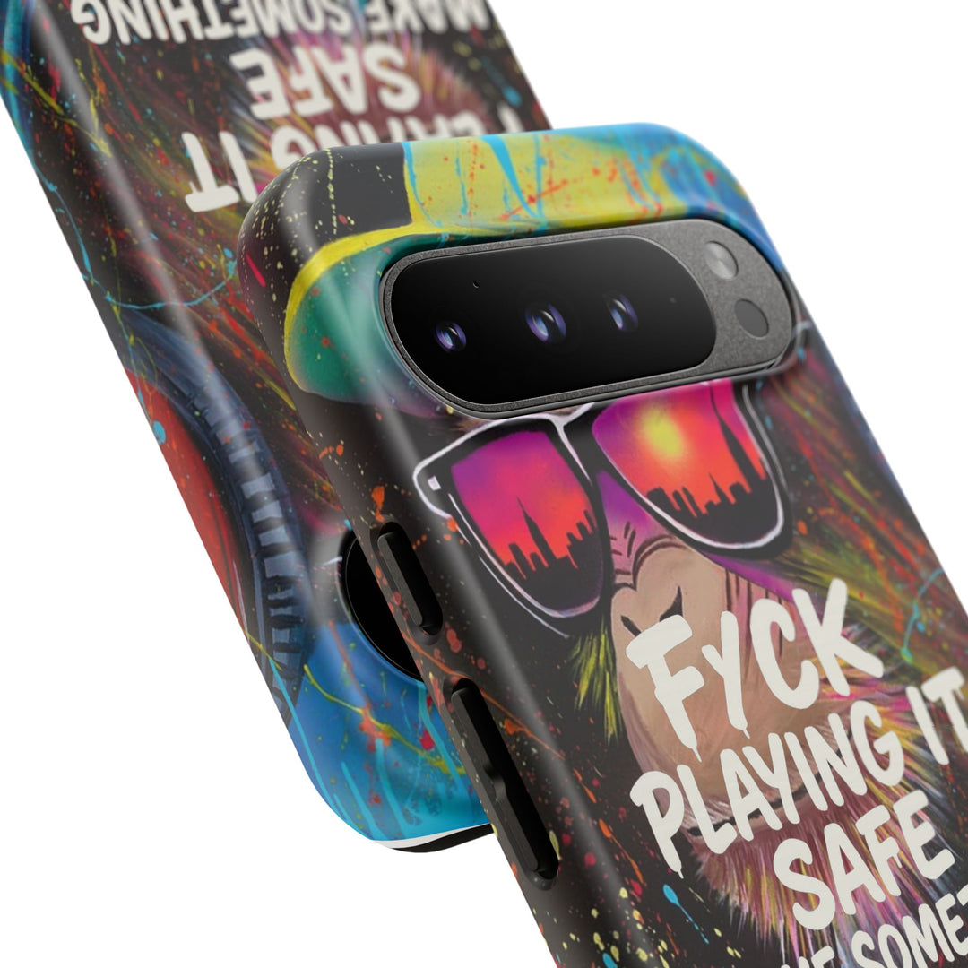 F*ck Playing it Safe Street Art Phone Case