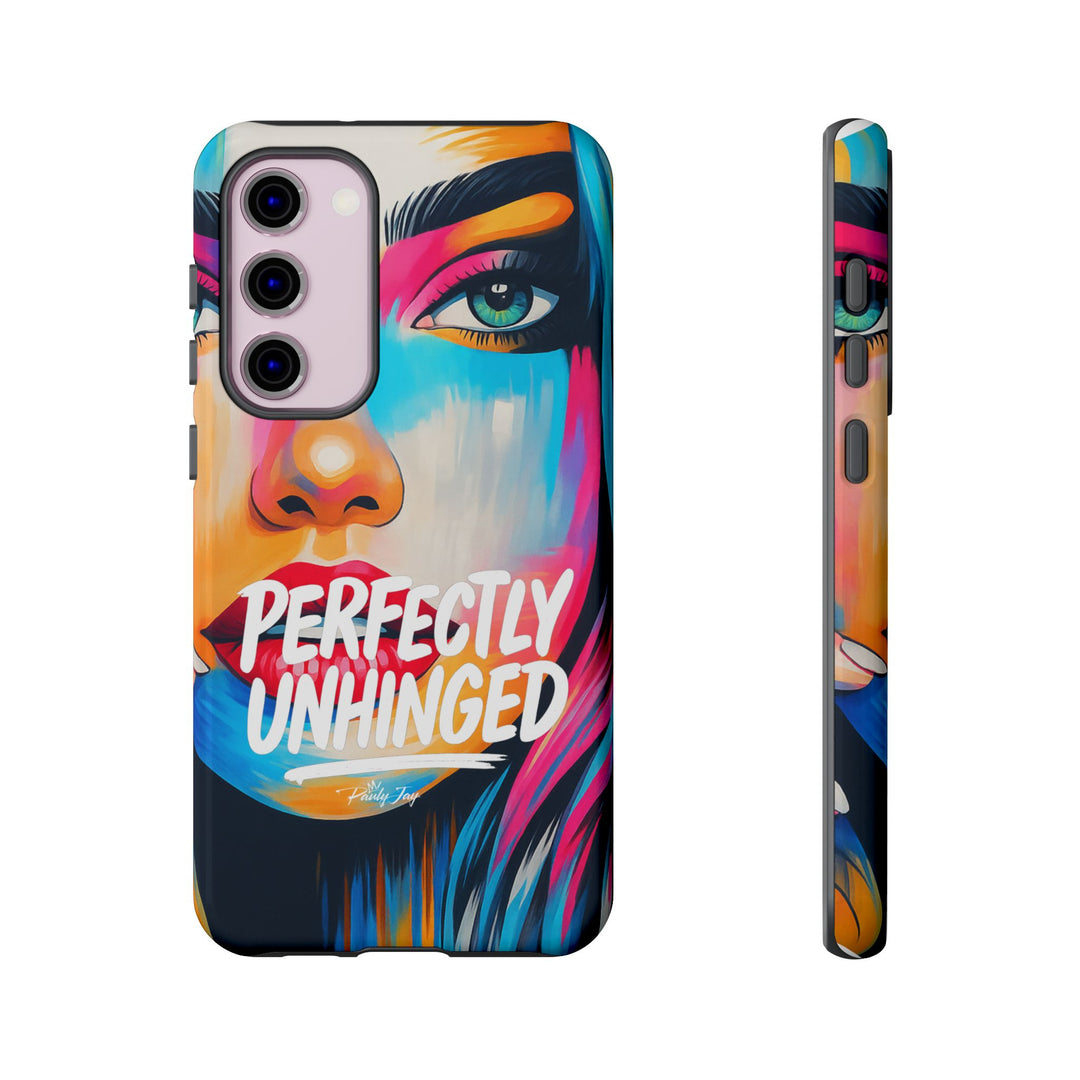 Perfectly Unhinged - artist edition Phone Case by Pauly Jay