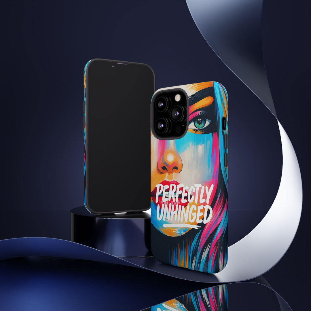 Perfectly Unhinged - artist edition Phone Case by Pauly Jay
