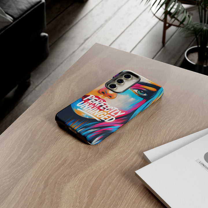 Perfectly Unhinged - artist edition Phone Case by Pauly Jay