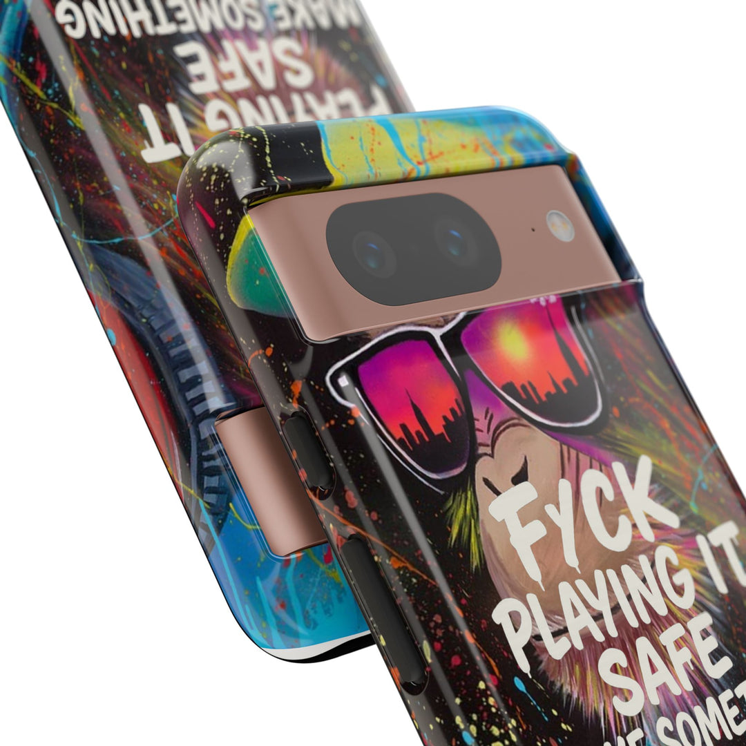 F*ck Playing it Safe Street Art Phone Case