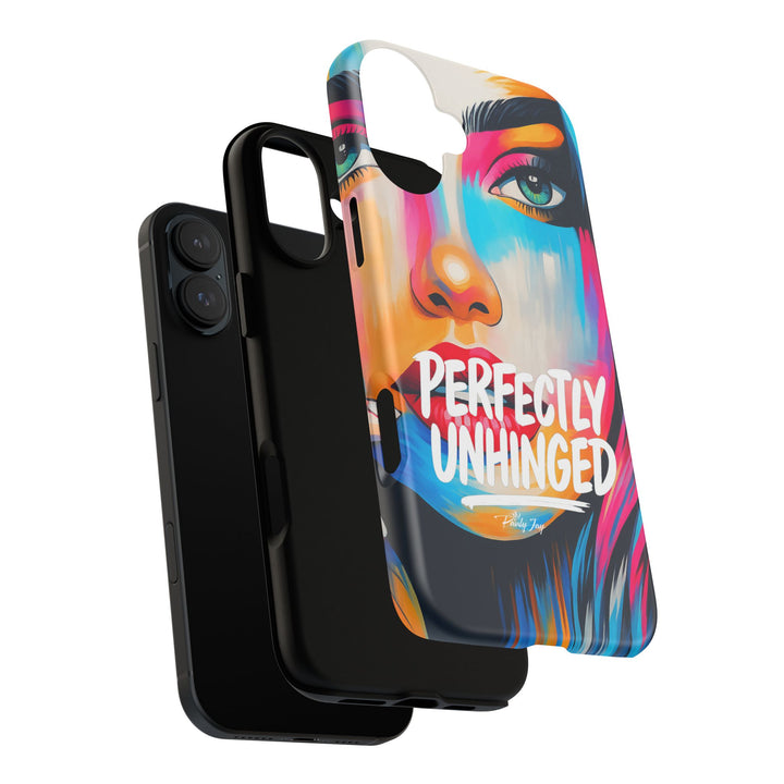 Perfectly Unhinged - artist edition Phone Case by Pauly Jay