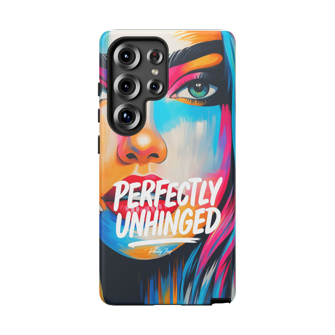 Perfectly Unhinged - artist edition Phone Case by Pauly Jay
