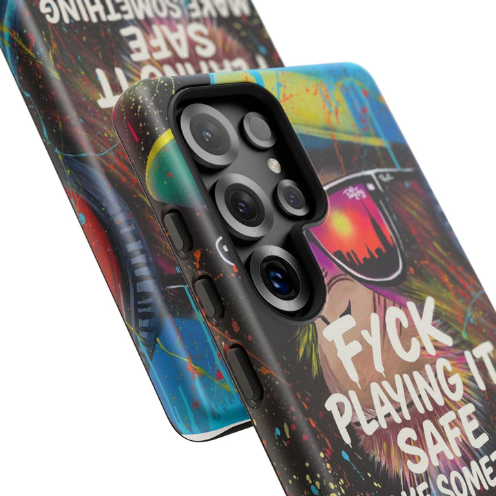 F*ck Playing it Safe Street Art Phone Case