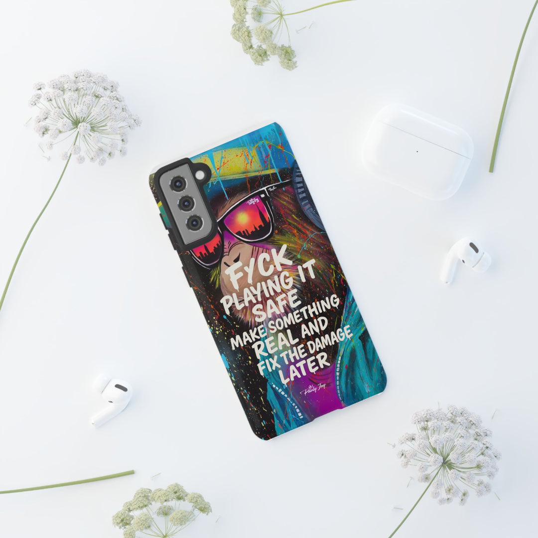 F*ck Playing it Safe Street Art Phone Case