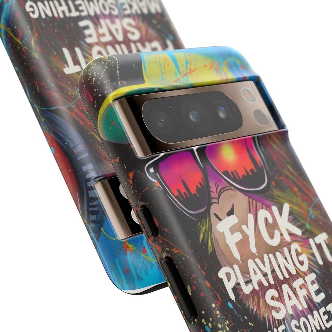 F*ck Playing it Safe Street Art Phone Case