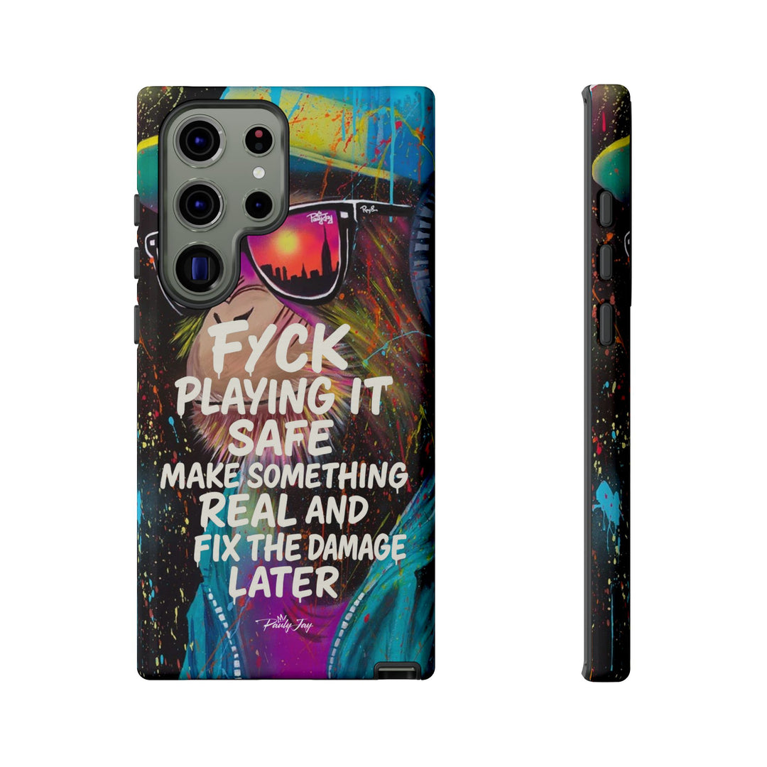 F*ck Playing it Safe Street Art Phone Case