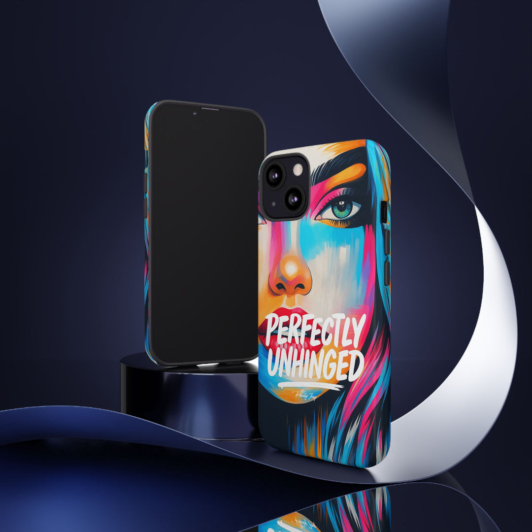 Perfectly Unhinged - artist edition Phone Case by Pauly Jay