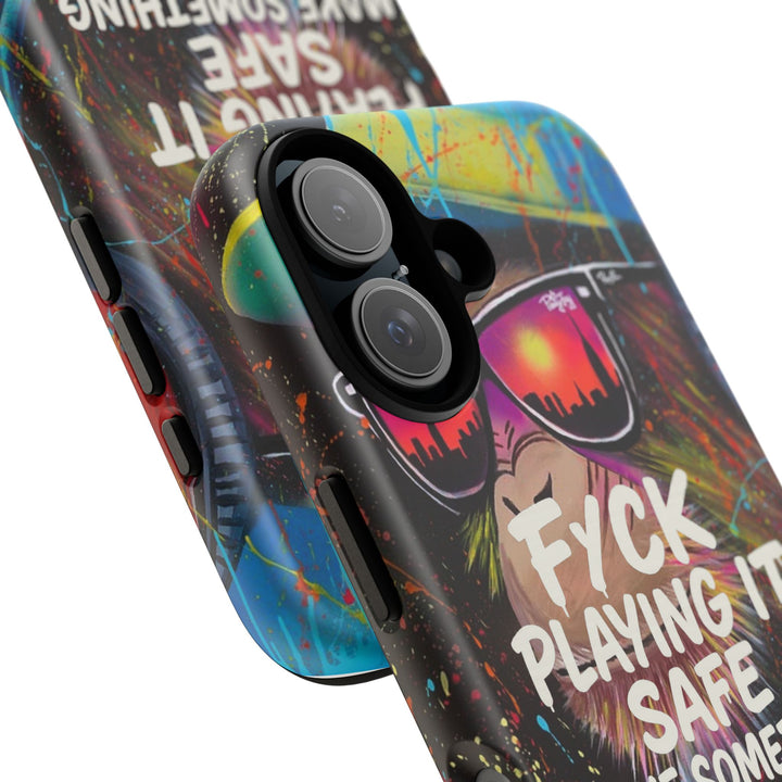 F*ck Playing it Safe Street Art Phone Case