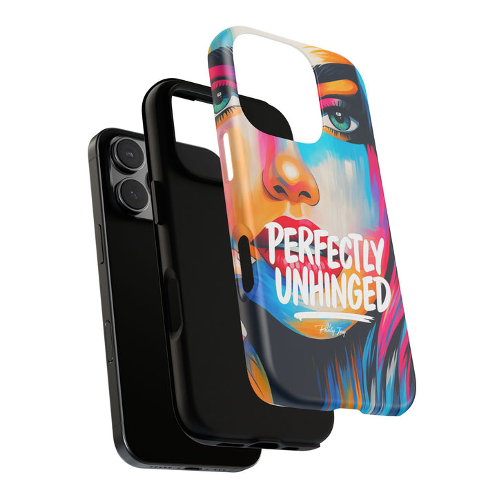 Perfectly Unhinged - artist edition Phone Case by Pauly Jay