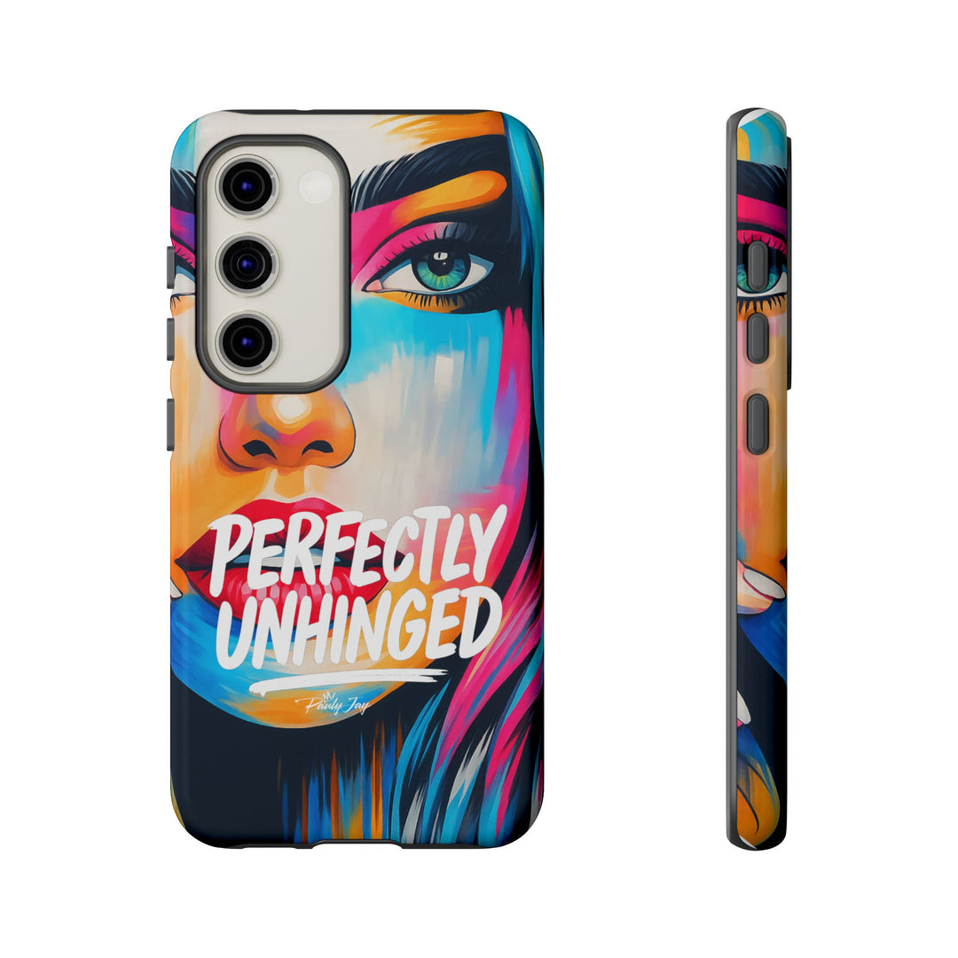 Perfectly Unhinged - artist edition Phone Case by Pauly Jay