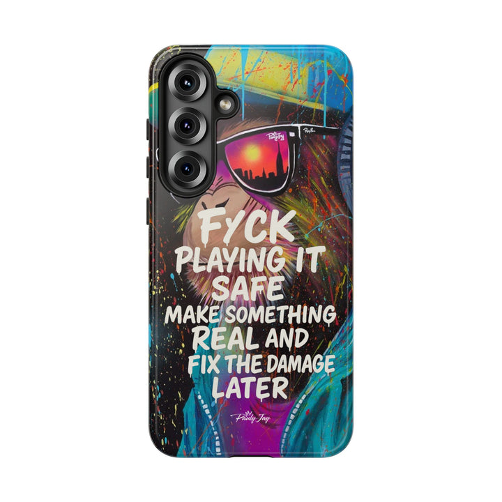 F*ck Playing it Safe Street Art Phone Case