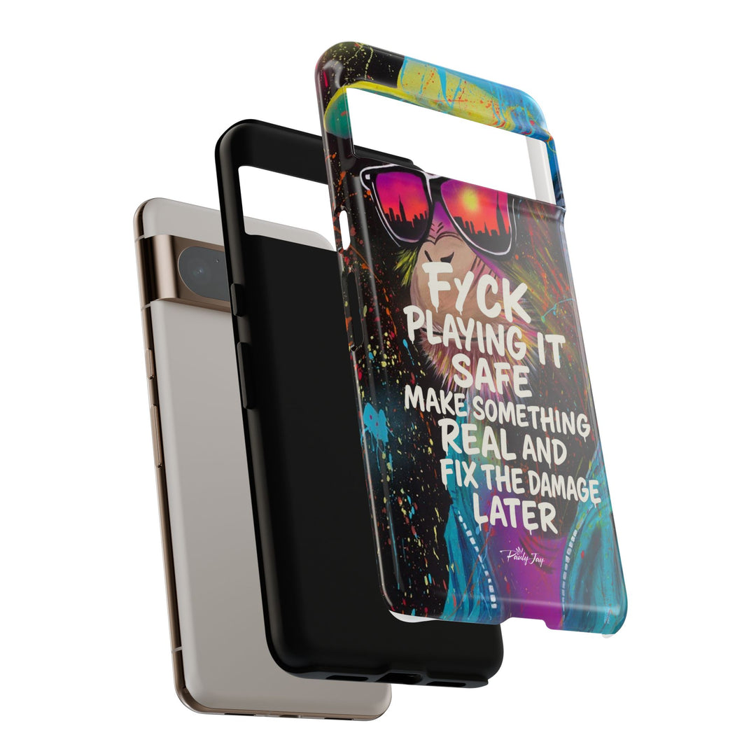F*ck Playing it Safe Street Art Phone Case