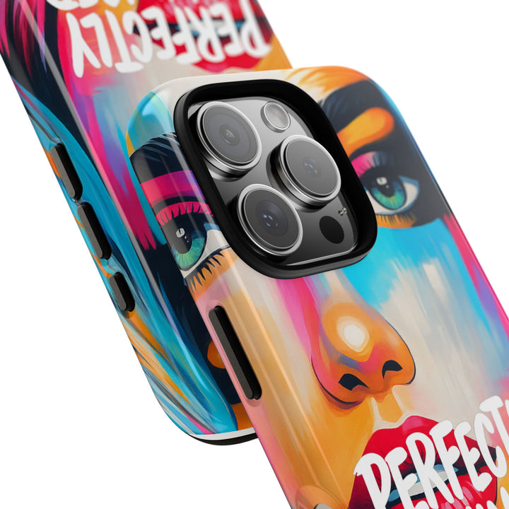 Perfectly Unhinged - artist edition Phone Case by Pauly Jay