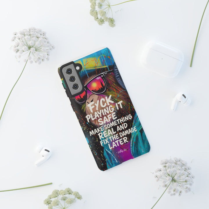 F*ck Playing it Safe Street Art Phone Case