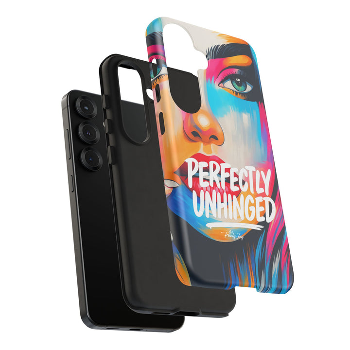Perfectly Unhinged - artist edition Phone Case by Pauly Jay