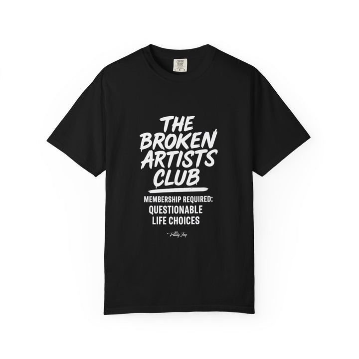 The Broken artists Club Unisex T-shirt