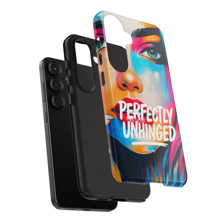 Perfectly Unhinged - artist edition Phone Case by Pauly Jay