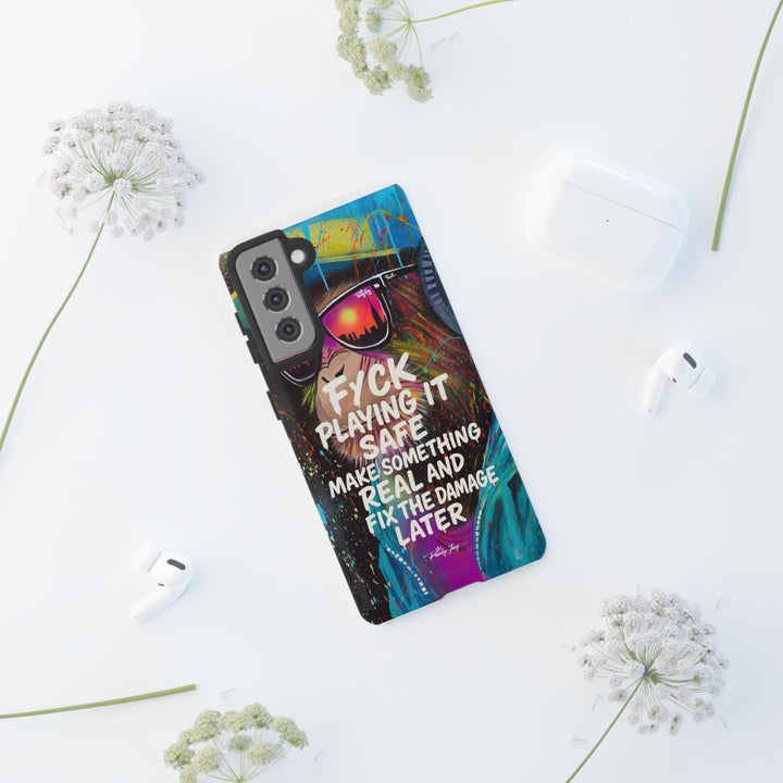 F*ck Playing it Safe Street Art Phone Case