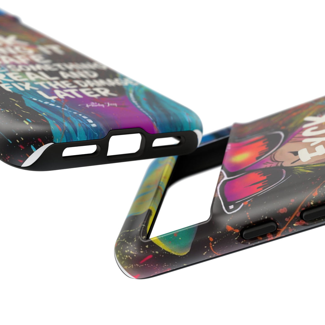 F*ck Playing it Safe Street Art Phone Case