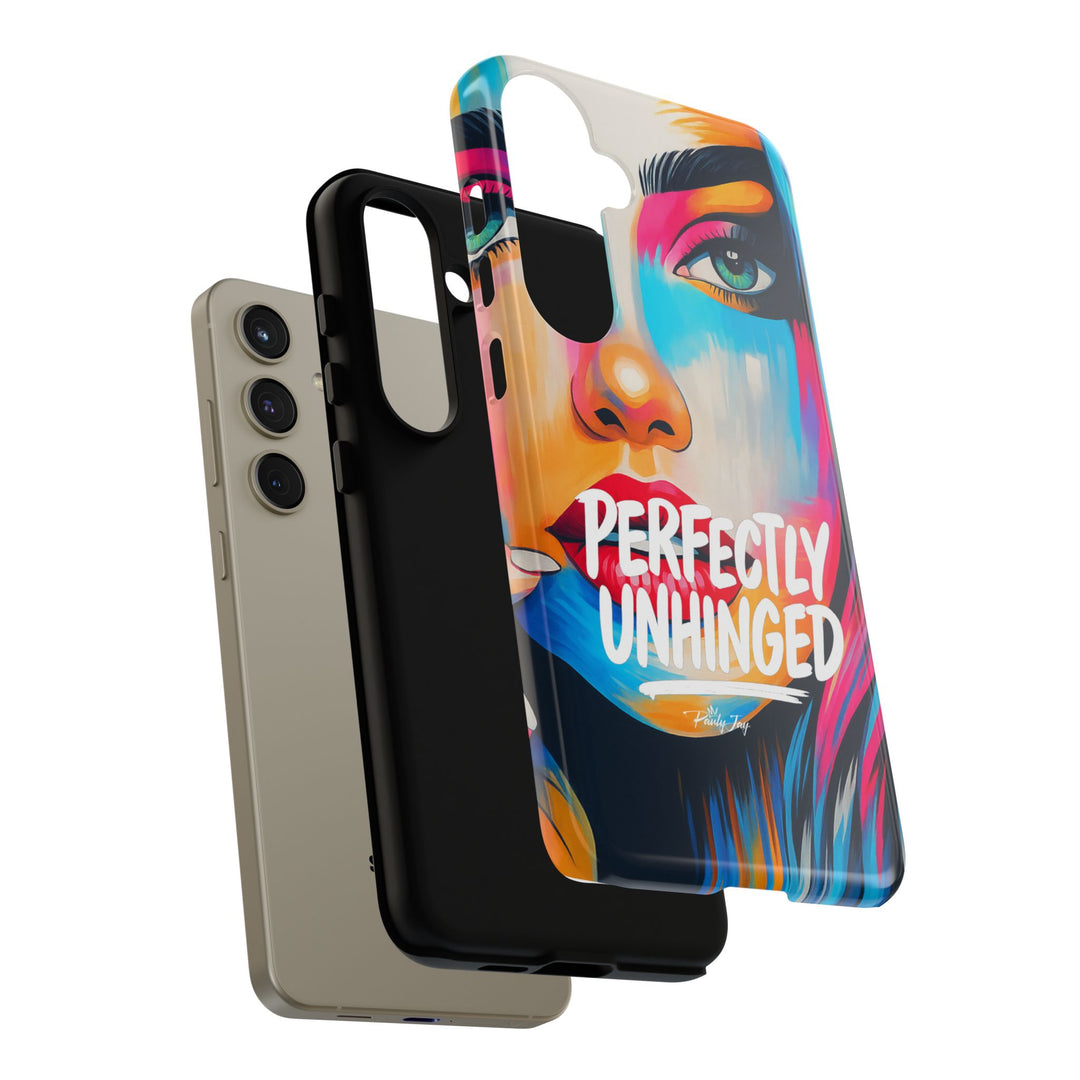 Perfectly Unhinged - artist edition Phone Case by Pauly Jay