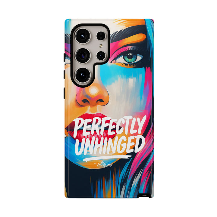 Perfectly Unhinged - artist edition Phone Case by Pauly Jay