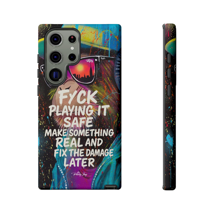 F*ck Playing it Safe Street Art Phone Case