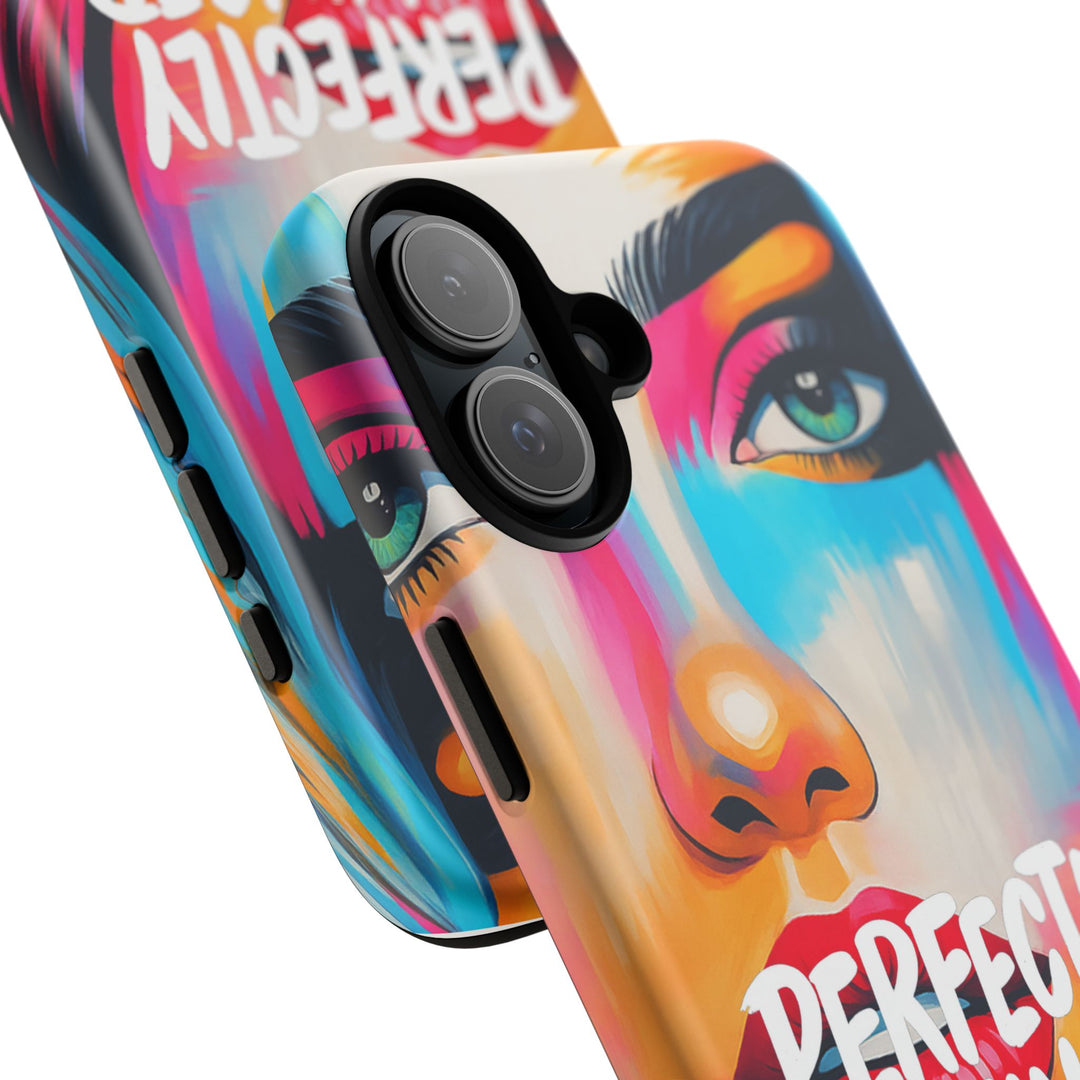 Perfectly Unhinged - artist edition Phone Case by Pauly Jay