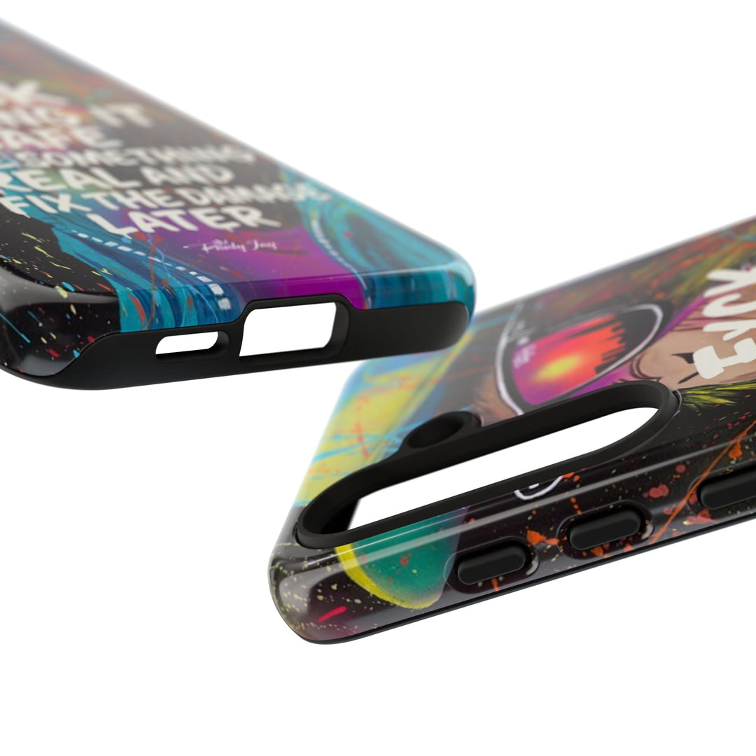 F*ck Playing it Safe Street Art Phone Case