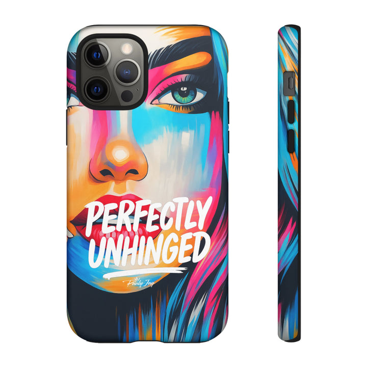 Perfectly Unhinged - artist edition Phone Case by Pauly Jay
