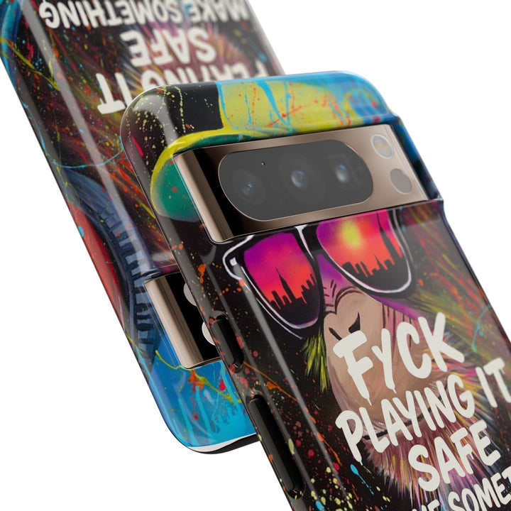 F*ck Playing it Safe Street Art Phone Case