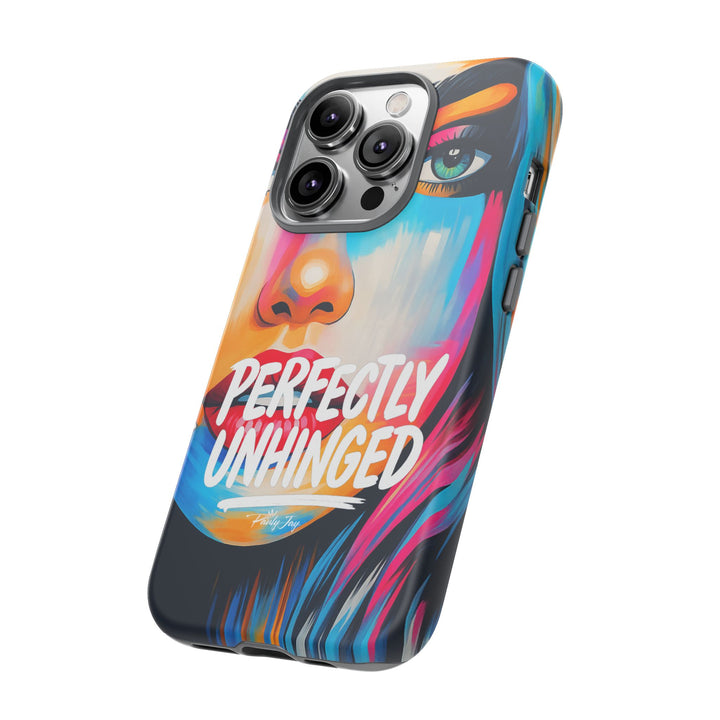 Perfectly Unhinged - artist edition Phone Case by Pauly Jay