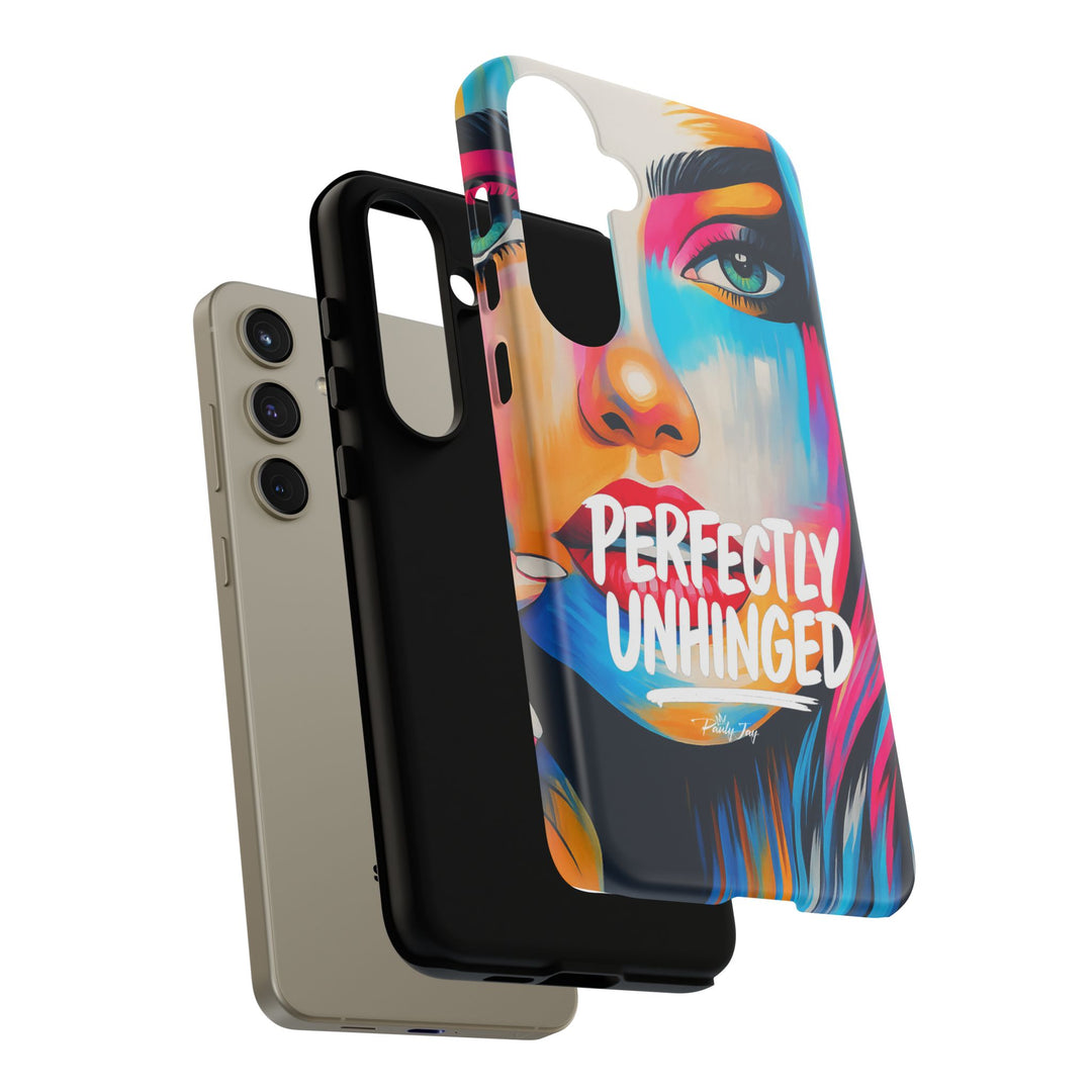 Perfectly Unhinged - artist edition Phone Case by Pauly Jay