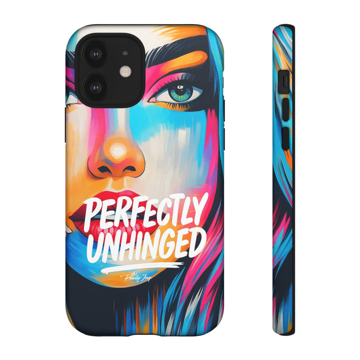 Perfectly Unhinged - artist edition Phone Case by Pauly Jay