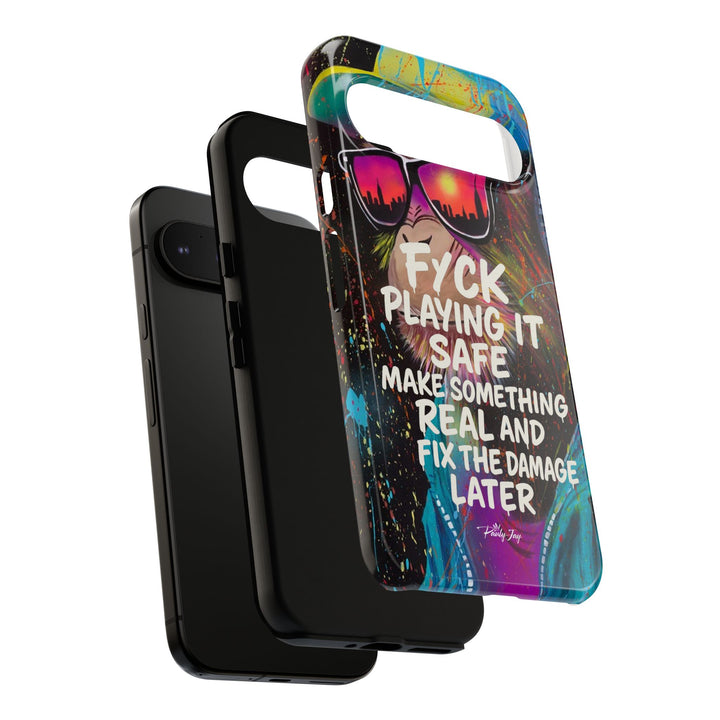 F*ck Playing it Safe Street Art Phone Case